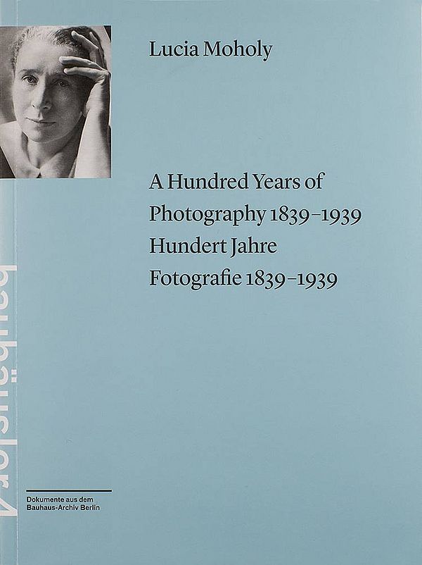 Hundert Jahre Fotografie 1839-1939